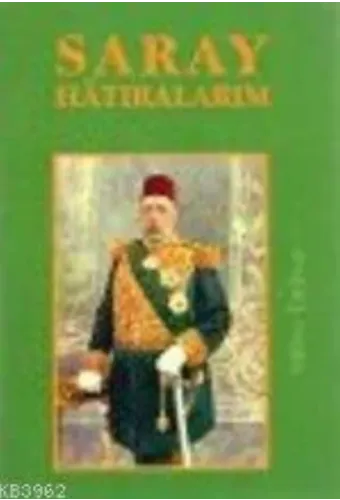 Saray Hatıralarım