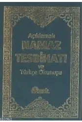 Açıklamalı Namaz Tesbihatı ve Türkçe Okunuşu