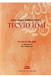 Açıklamalı Örnekleriyle Tecvid İlmi