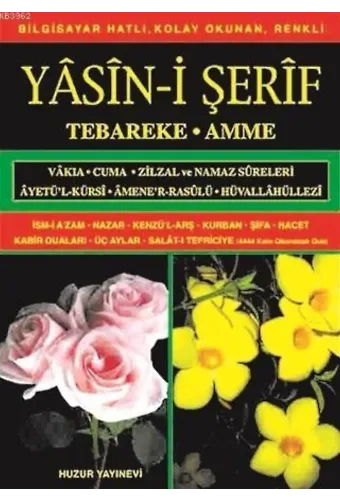 Yasin-i Şerif (Kod:009) (Orta Boy, 2.Hamur); Türkçe Okunuşlu, Bilgisayar Hatlı