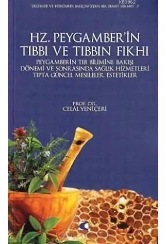 Hz. Peygamber'in Tıbbı ve Tıbbın Fıkhı