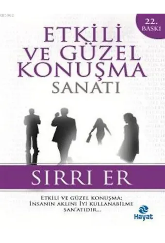 Etkili ve Güzel Konuşma Sanatı