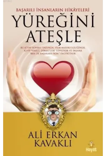 Yüreğini Ateşle