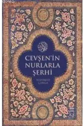Cevşen'in Nurlarla Şerhi