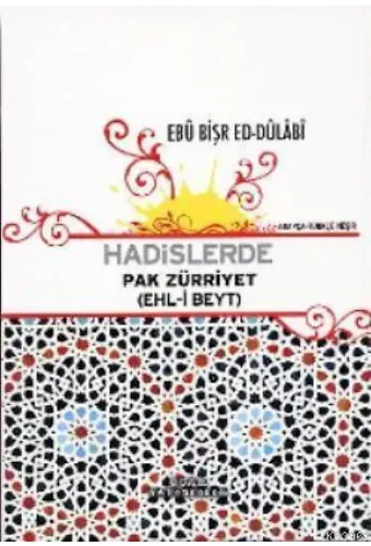 Hadislerde Pak Zürriyet; (Ehl-i Beyt)