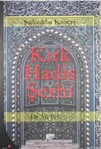 Kırk Hadis Şerhi