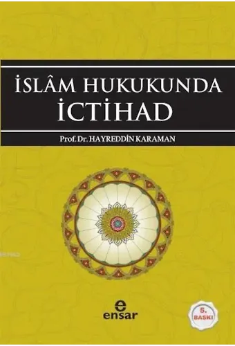 İslam Hukukunda İctihat