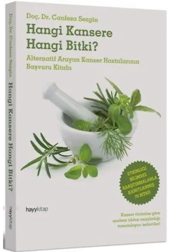 Hangi Kansere Hangi Bitki?