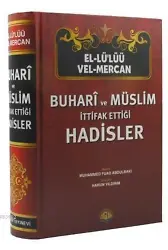 El-Lü'lüü vel Mercan - Buhari ve Müslim İttifak Ettiği Hadisler