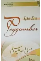 İşte Bu Peygamber