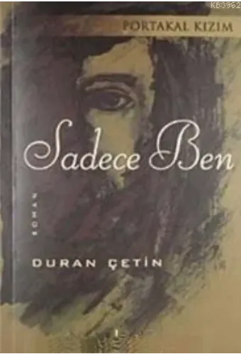 Portakal Kızım Sadece Ben
