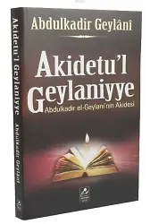 Akidetul Geylaniyye; Abdulkadir el-Geylaniin Akidesi