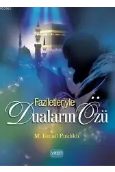 Faziletleriye Duaların Özü