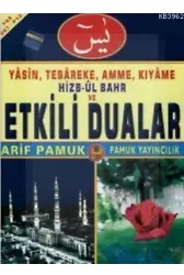 Yasin (Yasin-067); Tebareke, Amme, Kıyame, Hizbül Bahr Ve Etkili Dualar