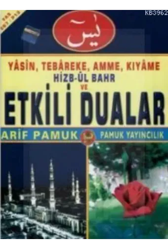 Yasin (Yasin-067); Tebareke, Amme, Kıyame, Hizbül Bahr Ve Etkili Dualar