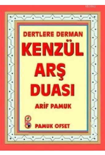 Dertlere Derman Kenzül Arş Duası (K530)
