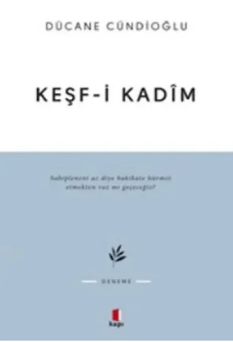 Keşf-i Kadîm İmam Gazâlîye Dâir