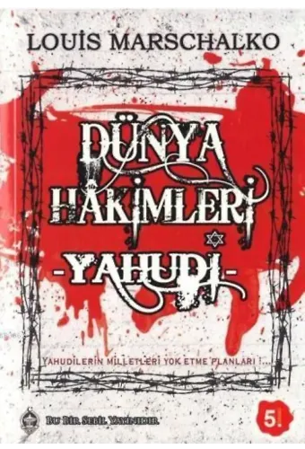 Dünya Hâkimleri - Yahudi; Gerçek Savaş Suçluları