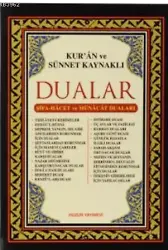 Kurân Ve Sünnet Kaynaklı Dualar