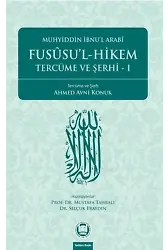 Fusûsu'l-Hikem Tercüme ve Şerhi 1