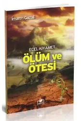 Ecel Kıyamet Ölüm ve Ötesi (Dergi Boy)