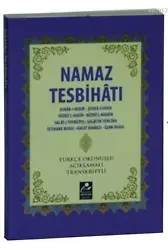 Namaz Tesbihatı (Mini Boy-Türkçe Okunuşlu-Açıklamalı-Transkriptli)