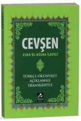 Cevşen - Esmaül Hüsna İlaveli (Mini Boy-Türkçe Okunuşlu-Açıklamalı-Transkriptli)