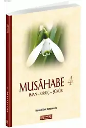 Musahabe - 4 / İman - Oruç - Şükür - Mahmud Sami Ramazanoğlu