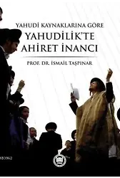 Yahudi Kaynaklarına Göre Yahudilikte Ahiret İnancı