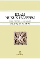 İslâm Hukuk Felsefesi