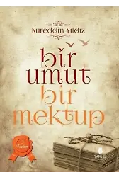 Bir Umut Bir Mektup 3. Cilt - Toplum
