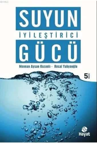Suyun İyileştirici Gücü