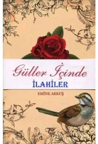 Güller İçinde İlahiler Şiirler