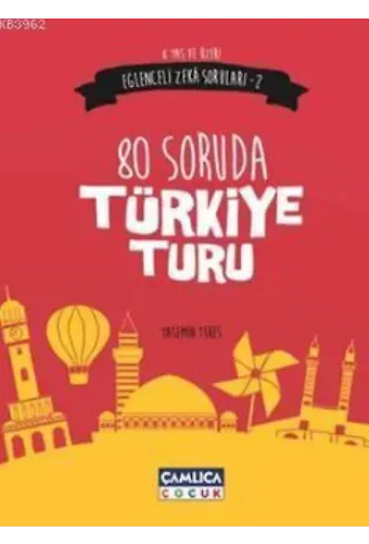 80 Soruda Türkiye Turu; Eğlenceli Zeka Soruları - 2