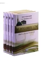 Hz. Peygamberin Sireti, Ahlakı ve Daveti (4 Cilt Takım)