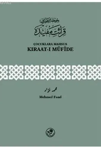 Çocuklara Mahsus Kıraat-ı Müfide