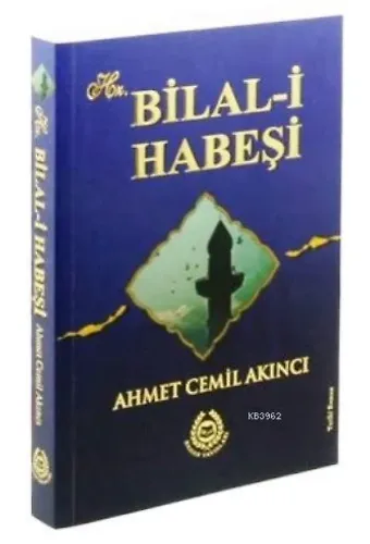 Hz. Bilal-i Habeşi