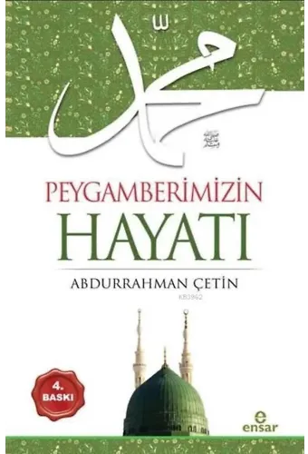 Peygamberimizin Hayatı