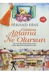 Gülsima Ağlama Ne Olursun