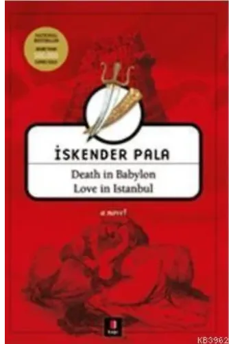 Death in Babylon Love in Istanbul