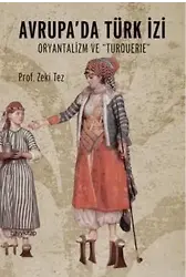Avrupa'da Türk İzi; Oryantalizm ve Turquerie