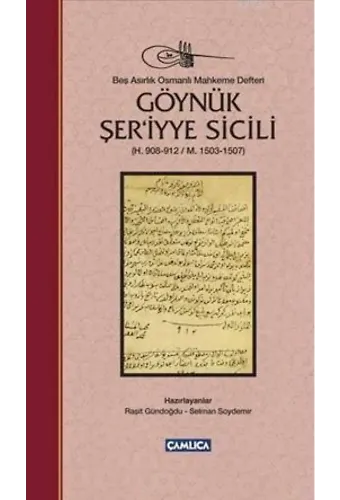 Göynük Şer'iyye Sicili (Ciltli); H. 908-912/ m. 1503-1507