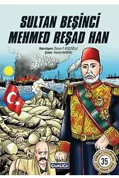 Sultan Beşinci Mehmed Reşad Han