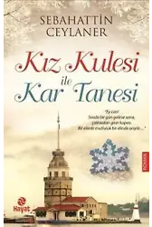 Kız Kulesi ile Kar Tanesi