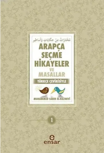 Arapça Seçme Hikayeler ve Masallar; Türkçe Çevirisiyle