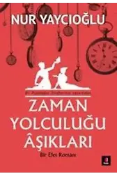 Zaman Yolculuğu Aşıkları; Bir Efes Romanı