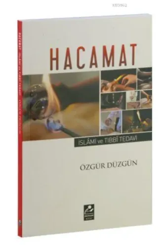Hacamat; İslami ve Tıbbi Tedavi