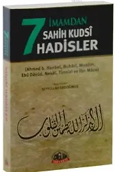 7 İmamdan Sahih Kudsi Hadisler