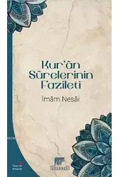 Kur'ân Sûrelerinin Fazileti