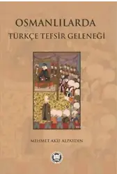 Osmanlılarda Türkçe Tefsir Geleneği
